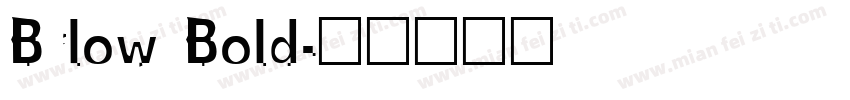 Brlow Bold字体转换